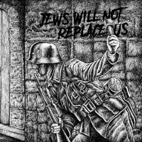 88 - Jews Will Not Replace Us